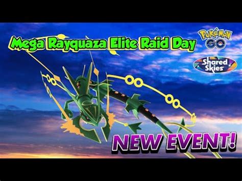 Mega Rayquaza Elite Raid Event .